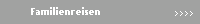 Familienreisen